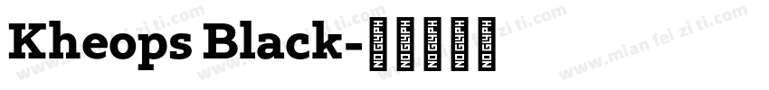 Kheops Black字体转换